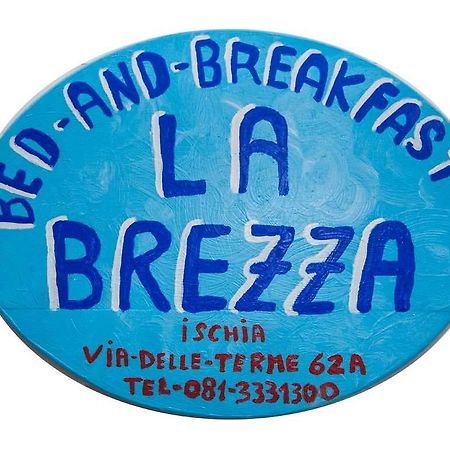 La Brezza B&B อีสเกีย ภายนอก รูปภาพ